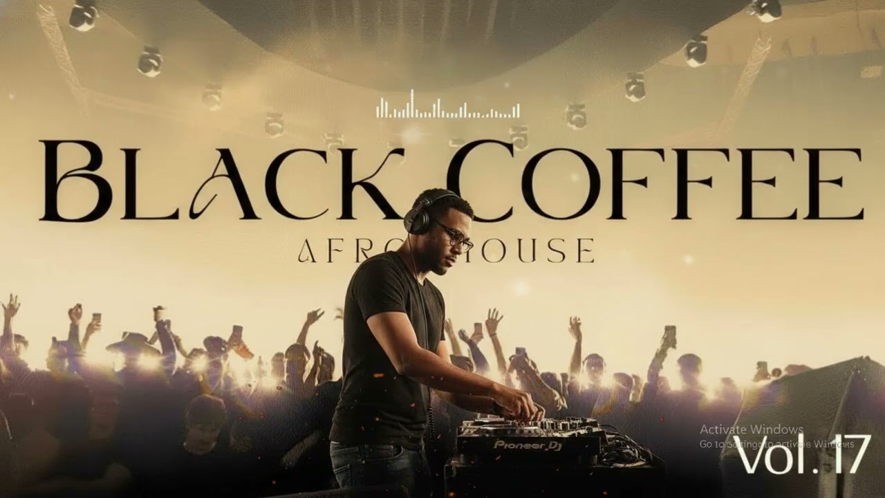 Black Coffee Afro House 2026 – Deep Melodic Late Night Flow 🔥☕