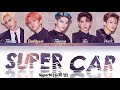 SuperM (슈퍼엠) – Super Car (Color Coded Lyrics Han/Rom/Eng/가사)