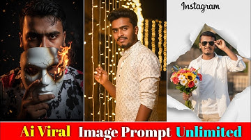 Ai Viral Image Prompt Unlimited | New Trending Ai Prompt | Viral Image Generate 
