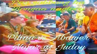 GABBANG NAGLOOY NAGLAMI PILMA vs ABDUJER and NAJAR vs JUDAY