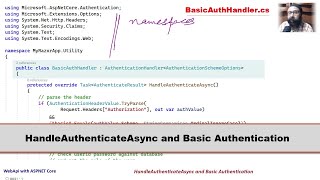 HandleAuthenticateAsync and Basic Authentication in WebApi | Web Api with ASPNET Core