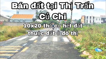 Nhà đất củ chi | giá rẻ | giới thiệu | Lô đất 10x20 thổ cư hết đất thuộc đất ở đô thị đường nhựa