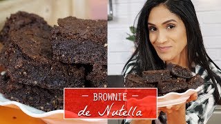 BROWNIE DE NUTELLA / FAÇA E VENDA