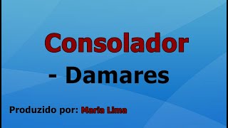 Consolador - Damares Playback Com Letra