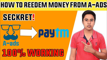 How to Withdraw Money in Paytm From A-ads Adnetwork || A-ads Payment in Paytm || 2021