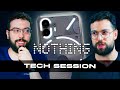 Tech_Session #5  - Todo sobre NOTHING con David Sanmartín