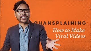 How To Make Viral Videos | Chansplaining | Cut