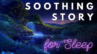 Soothing Story For Sleep Walking The Waterton Trail Calming Bedtime Story