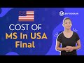 Total Cost Of MS In US 2021| Leap Scholar