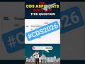 CDS English Most Important PYQ | UPSC CDS English Preparation #cds2026 #tranding #feedshorts