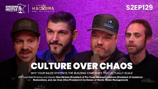 S2EP129  Culture Over Chaos: Building Companies That Actually Scale