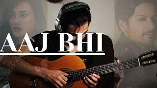 Aaj Bhi | Vishal Mishra | Fingerstyle Guitar Cover