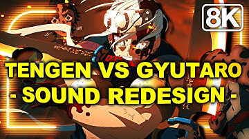 Tengen Vs Gyutaro - Sound Redesign [Demon Slayer]