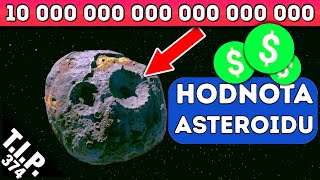 Asteroid s cenou 10 000 000 000 000 000 000 dolarů / Srdce Mrtvé Planety [TIP 374]