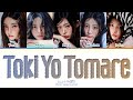 ILLIT Toki Yo Tomare Lyrics Color Coded Lyrics