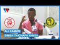 ALI KAMWE AIPA USHINDI SIMBA vs YANGA, ATOA SABABU HIZI...