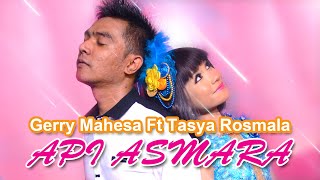 Gerry Mahesa ft Tasya Rosmala - Api Asmara (Official Music Video)