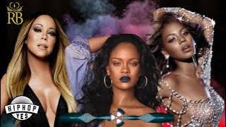 MIX HIP-HOP E R&B DAS MINAS! | Rihanna, Beyoncé, Mariah Carey E MUITO  
