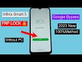 Infinix Smart 5 FRP Bypass 2023 (X657B) FRP LOCK Unlock/Google Bypass Without Pc Android 11