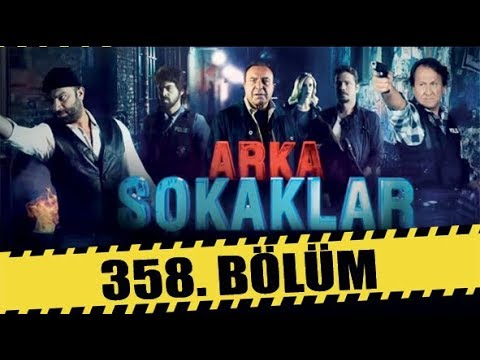 ARKA SOKAKLAR 358. BÖLÜM | FULL HD