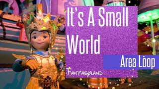 AUDIO - It’s A Small World Queue Area Loop