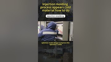 Injection molding process appears cold material how to do！ #factory  #injectionmolding