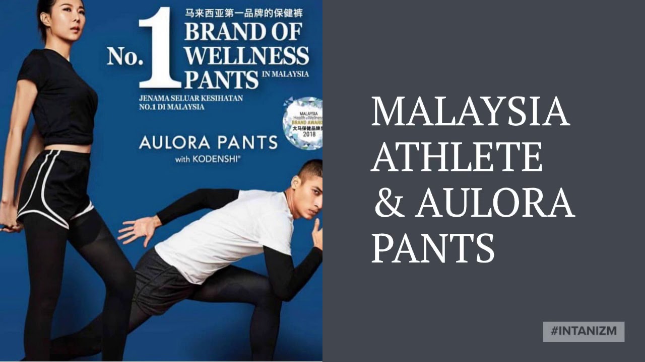 MALAYSIA ATHLETE \u0026 AULORA PANTS 