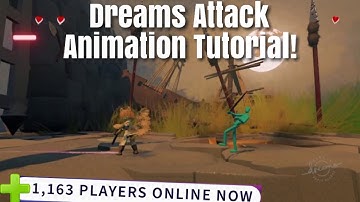 Dreams Ps4 Attack animation tutorial (How to make attack animations)