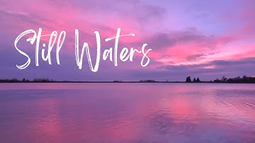 Still waters. A Christian song  (free use song)