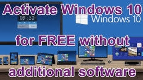 How To Activate Windows 10 For Free - Windows 10  Activation Free 2022 / Free Activate  Windows Pc.