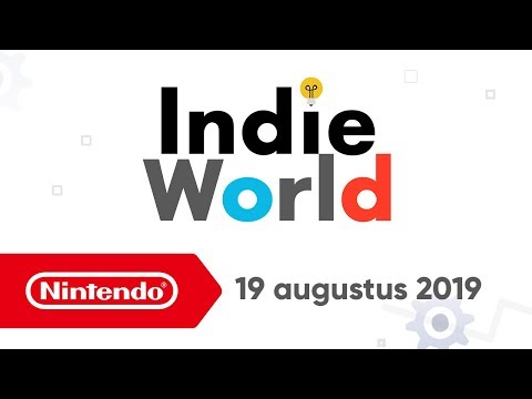 Indie World - 19.08.19 (Nintendo Switch)