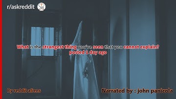 What is the strangest thing you