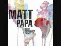 You Can Do Anything - Matt Papa