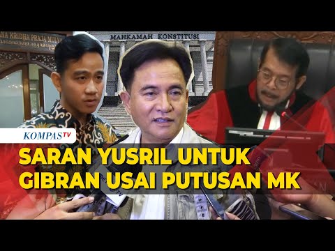 Saran Yusril Mahendra untuk Gibran Pasca Putusan Mahkamah Konstitusi