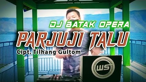 DJ PARJUJI TALU STYLE KECE Wanrifal sinurat