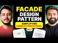 Facade Design Pattern | Real-world use case + Code | Design patterns in LLD