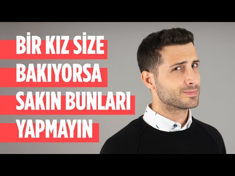 Video: Etkilemek için 7 Saniye - Hayalinizdeki Kız Nasıl Gidilir?