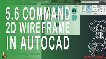 5.6 Autocad 2D Frame. How to use command 2D wireframe in autocad? what is autocad
