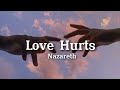 Nazareth  love hurts lyrics