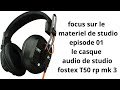 Focus meteriel pour enregistrement   episode 01 le casque de studio
