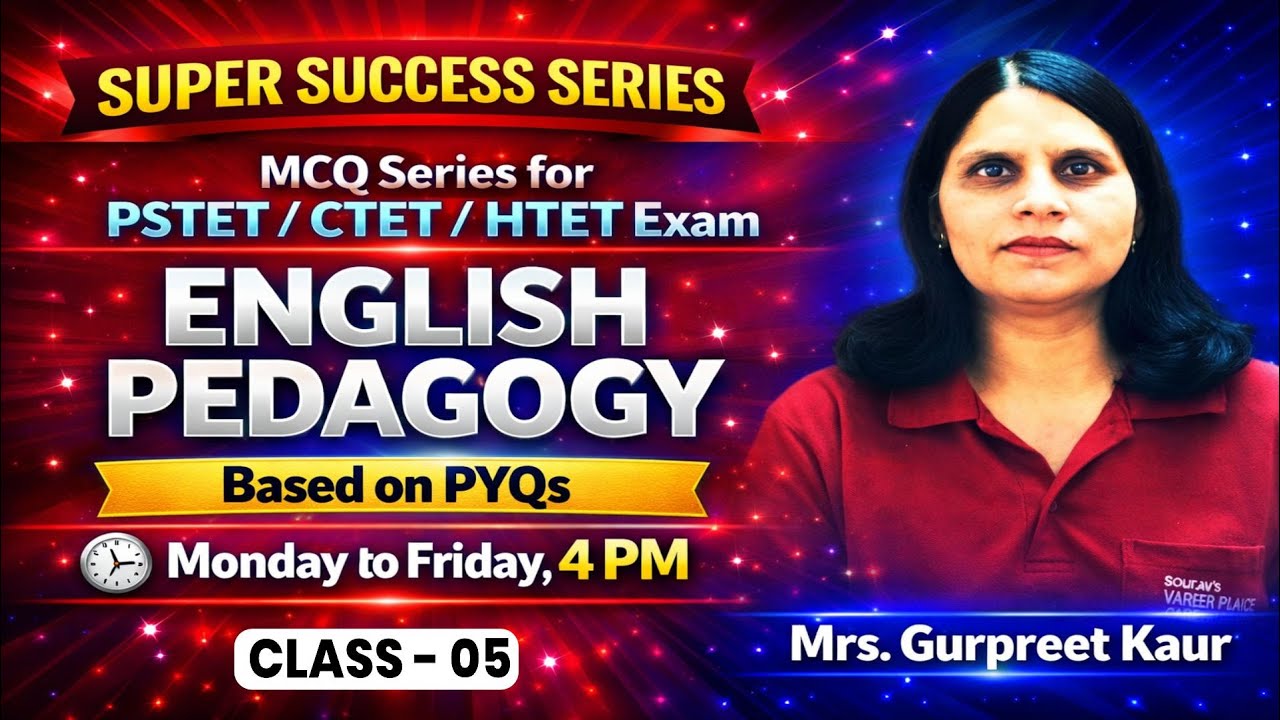 English Pedagogy MCQs for PSTET/CTET/HTET | Super Success Series | Class - 05