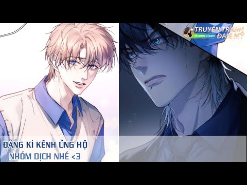 #2023 CHAP 35 || TINH VỆ || Truyện Tranh Đam Mỹ || Đam mỹ, ABO, Boylove, yêu hận tình thù.
