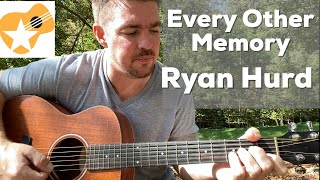 Every Other Memory | Ryan Hurd | Beginner Guitar Lesson