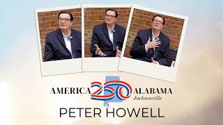 America 250 Alabama — Peter Howell