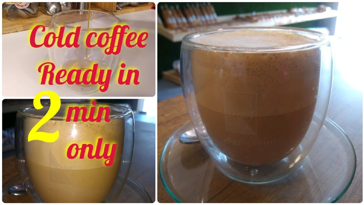 Easy cold coffee recipe, cold coffee ready in 2 min only, cold coffee