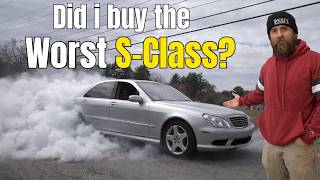 Did I Buy the WORST S-Class Mercedes Ever Made?