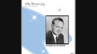 Little Brown Jug arranged by Art Dedrick