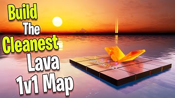 How To Build The Cleanest LAVA 1v1 Map in Fortnite! (No Lag / High Fps)