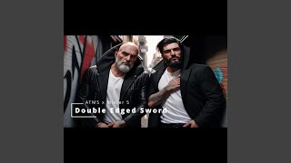 Double Edged Sword (feat. Mister S)