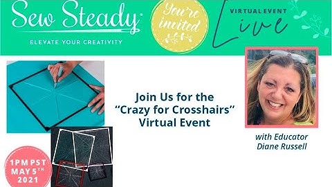 Facebook Live with Diane Russell - Crazy For Crosshairs Ruler Work Event